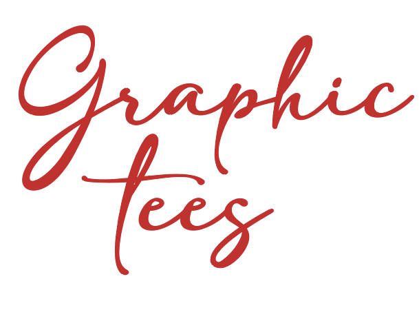 Graphic Tees & More